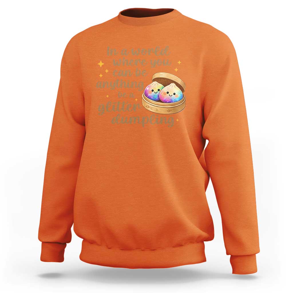 Be A Glitter Dumpling Kawaii Graphic Sweatshirt In A World Squish Squad Mystery Box