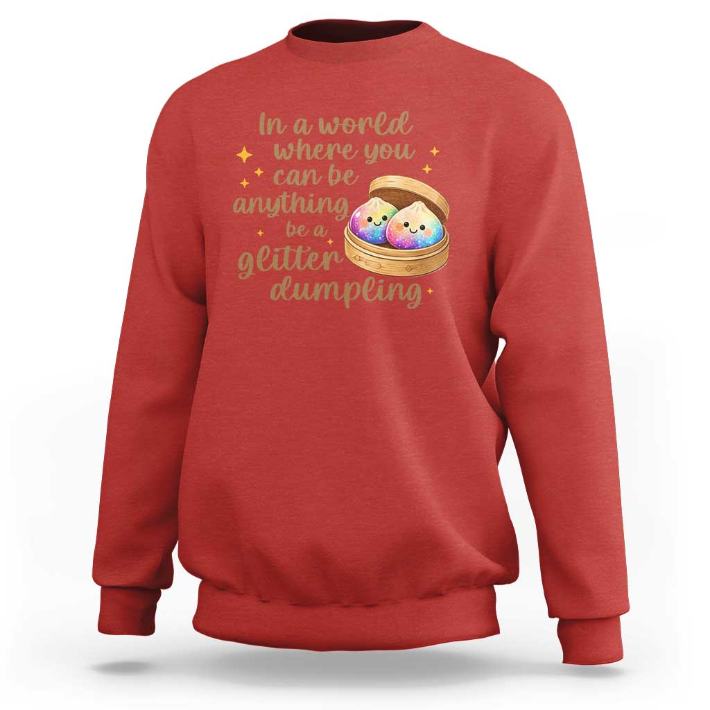 Be A Glitter Dumpling Kawaii Graphic Sweatshirt In A World Squish Squad Mystery Box