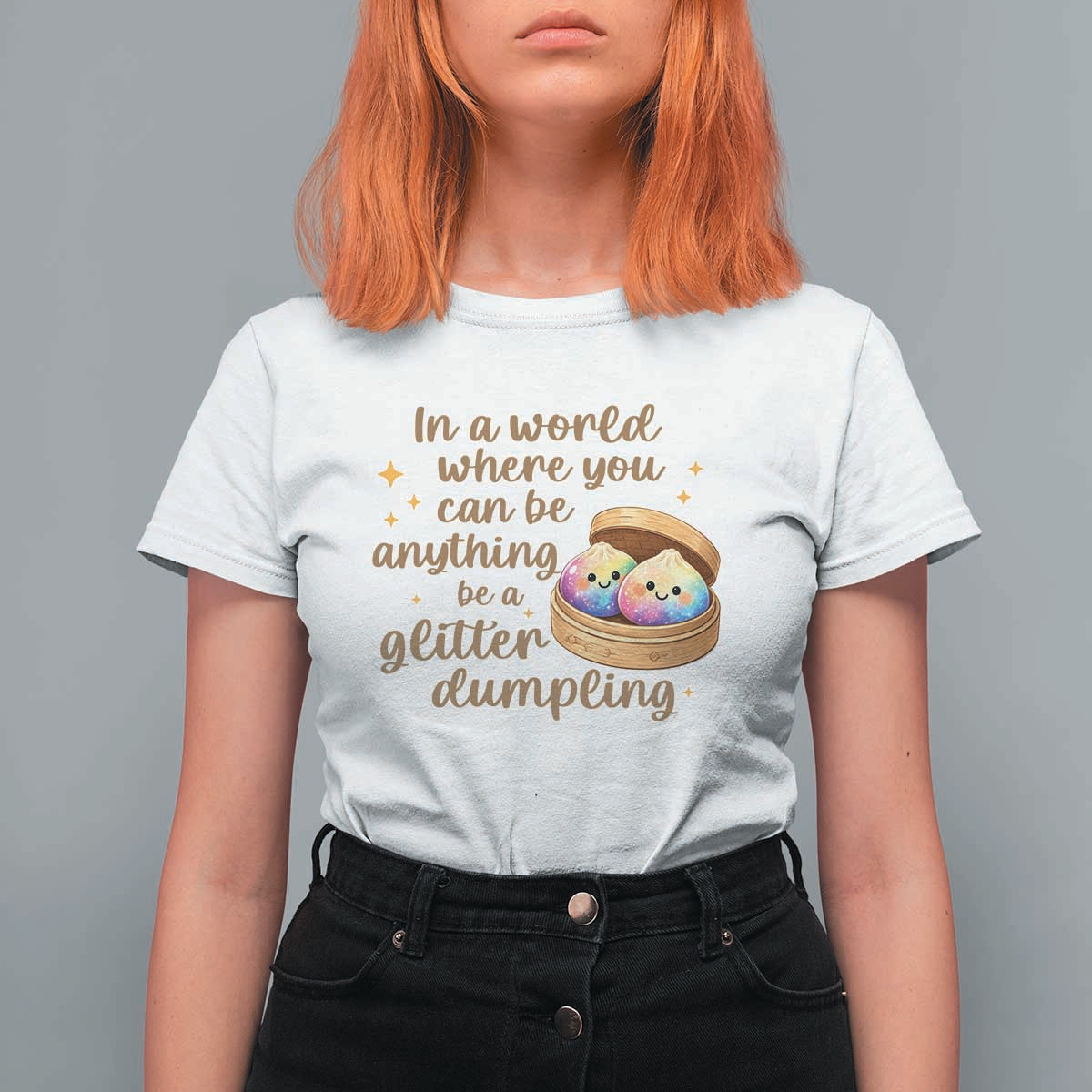 Be A Glitter Dumpling Kawaii Graphic T Shirt For Women In A World Squish Squad Mystery Box