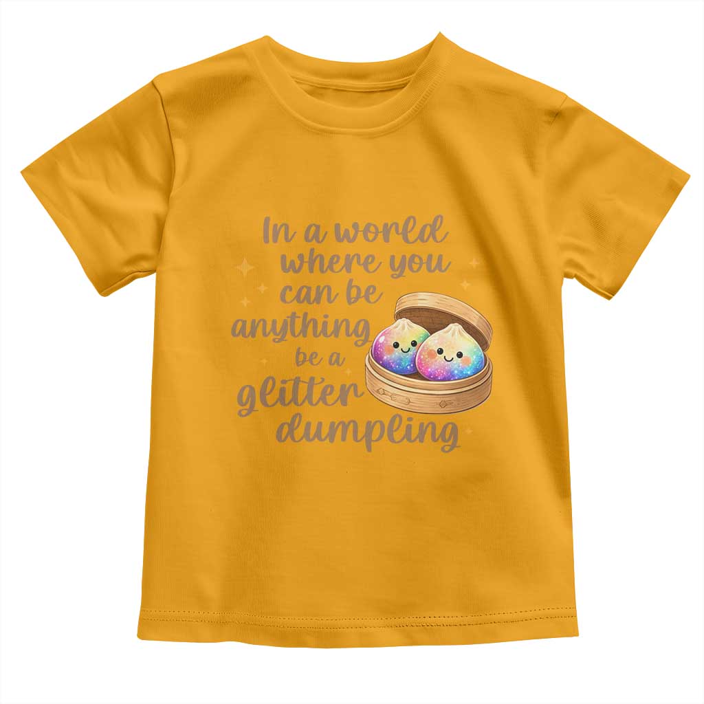 Be A Glitter Dumpling Kawaii Graphic Toddler T Shirt In A World Squish Squad Mystery Box