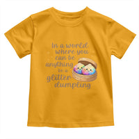Be A Glitter Dumpling Kawaii Graphic Toddler T Shirt In A World Squish Squad Mystery Box