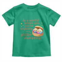 Be A Glitter Dumpling Kawaii Graphic Toddler T Shirt In A World Squish Squad Mystery Box
