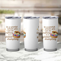 Be A Glitter Dumpling Kawaii Graphic Tumbler Cup In A World Squish Squad Mystery Box