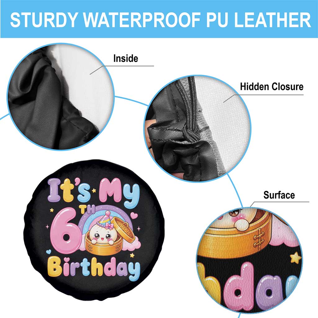 Its My 6th Birthday Kawaii Glitter Dumpling Graphic Spare Tire Cover Cute 6 Years Old Rainbow Bday Girl Party
