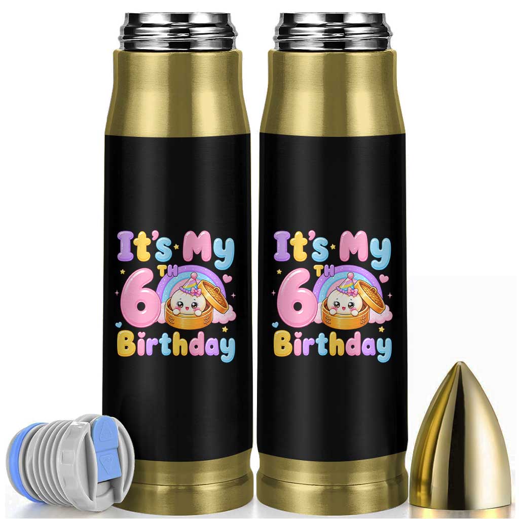 Its My 6th Birthday Kawaii Glitter Dumpling Graphic Bullet Tumbler Cute 6 Years Old Rainbow Bday Girl Party