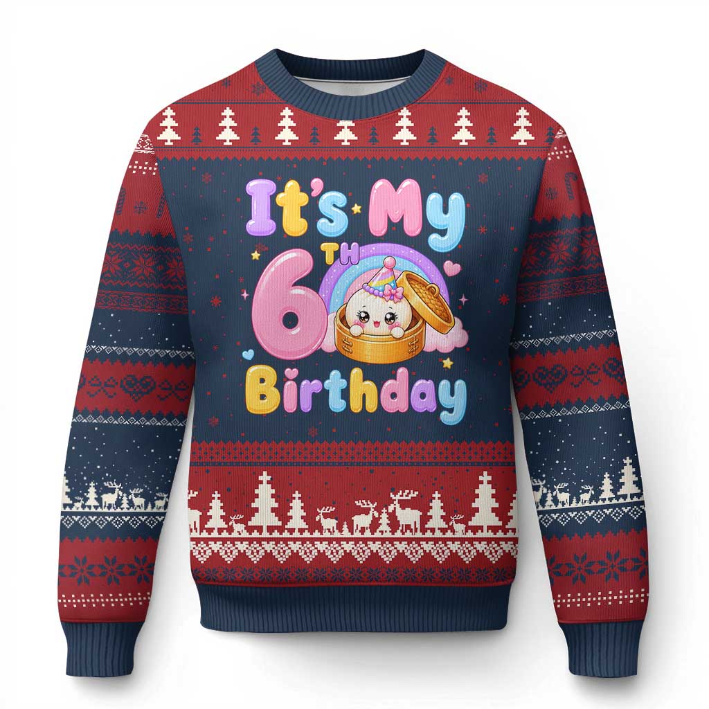 Its My 6th Birthday Kawaii Glitter Dumpling Graphic Ugly Christmas Sweater Cute 6 Years Old Rainbow Bday Girl Party