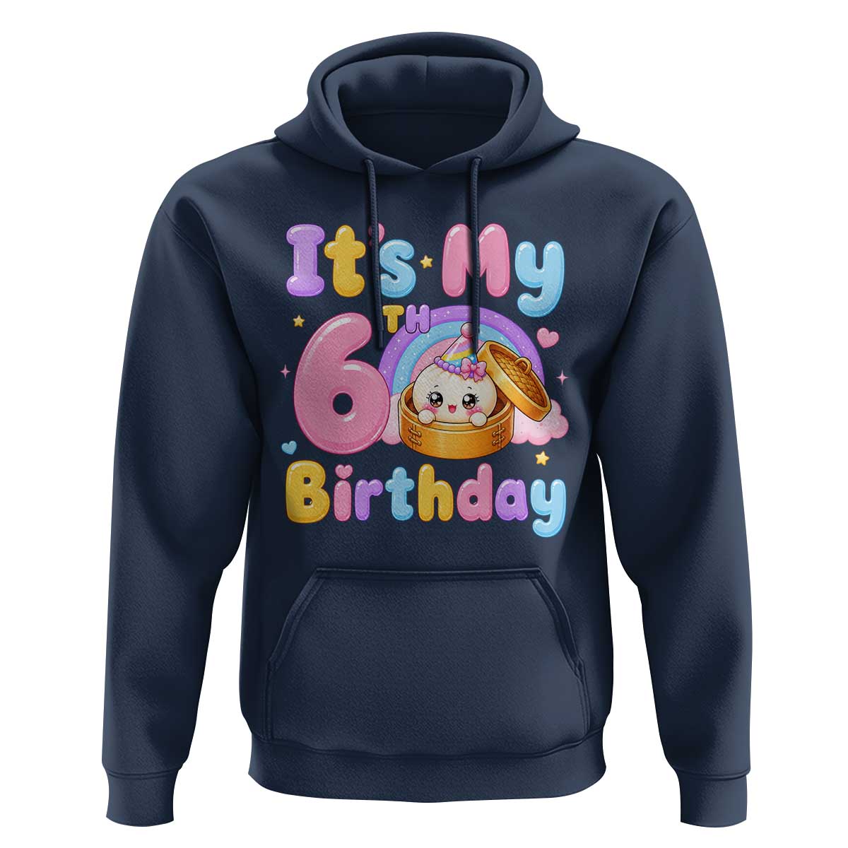 Its My 6th Birthday Kawaii Glitter Dumpling Graphic Hoodie Cute 6 Years Old Rainbow Bday Girl Party