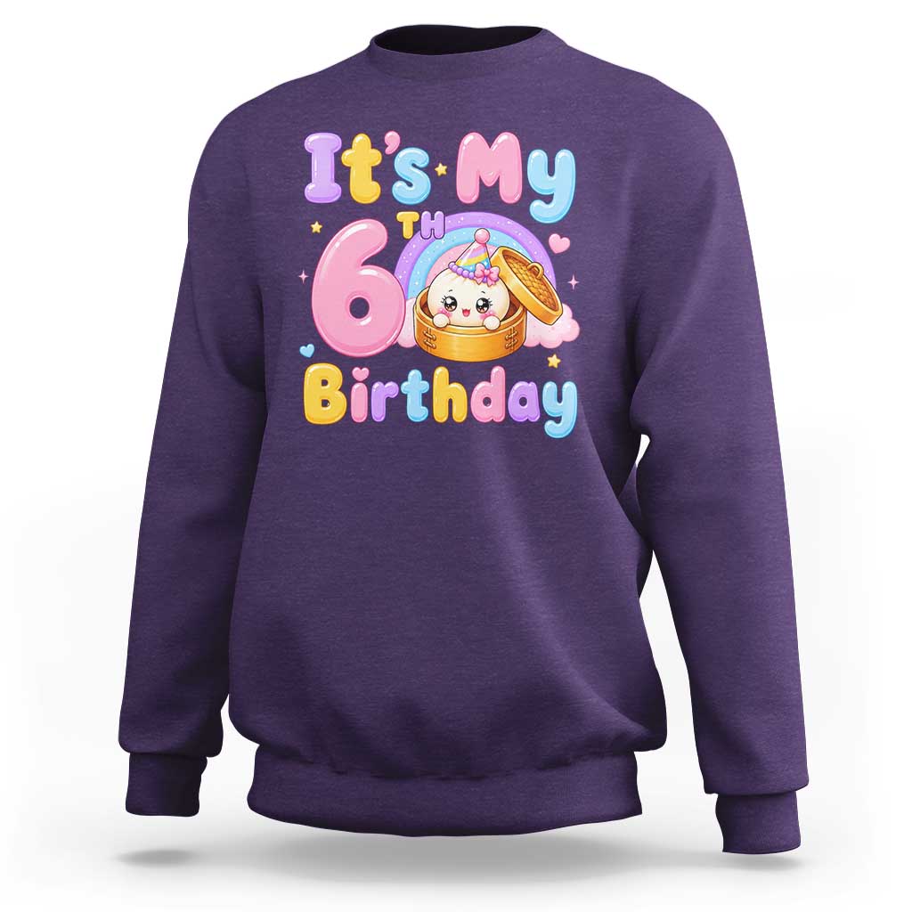 Its My 6th Birthday Kawaii Glitter Dumpling Graphic Sweatshirt Cute 6 Years Old Rainbow Bday Girl Party