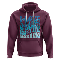 Funny Swimming Hoodie I Love The Smell Of Chlorine In The Morning Groovy - Wonder Print Shop