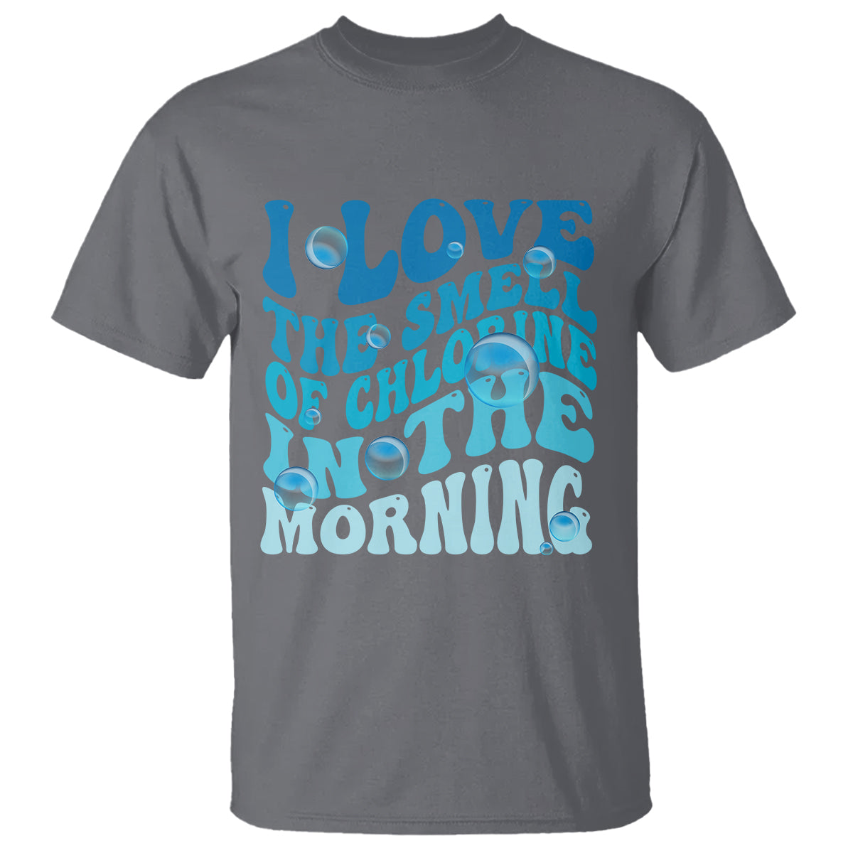 Funny Swimming T Shirt I Love The Smell Of Chlorine In The Morning Groovy - Wonder Print Shop