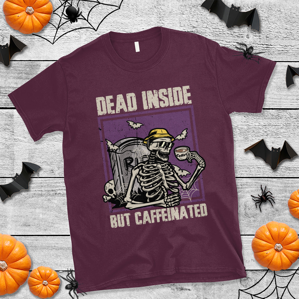 Halloween T Shirt Dead Inside But Caffeinated Skeleton Halloween Costume - Wonder Print Shop