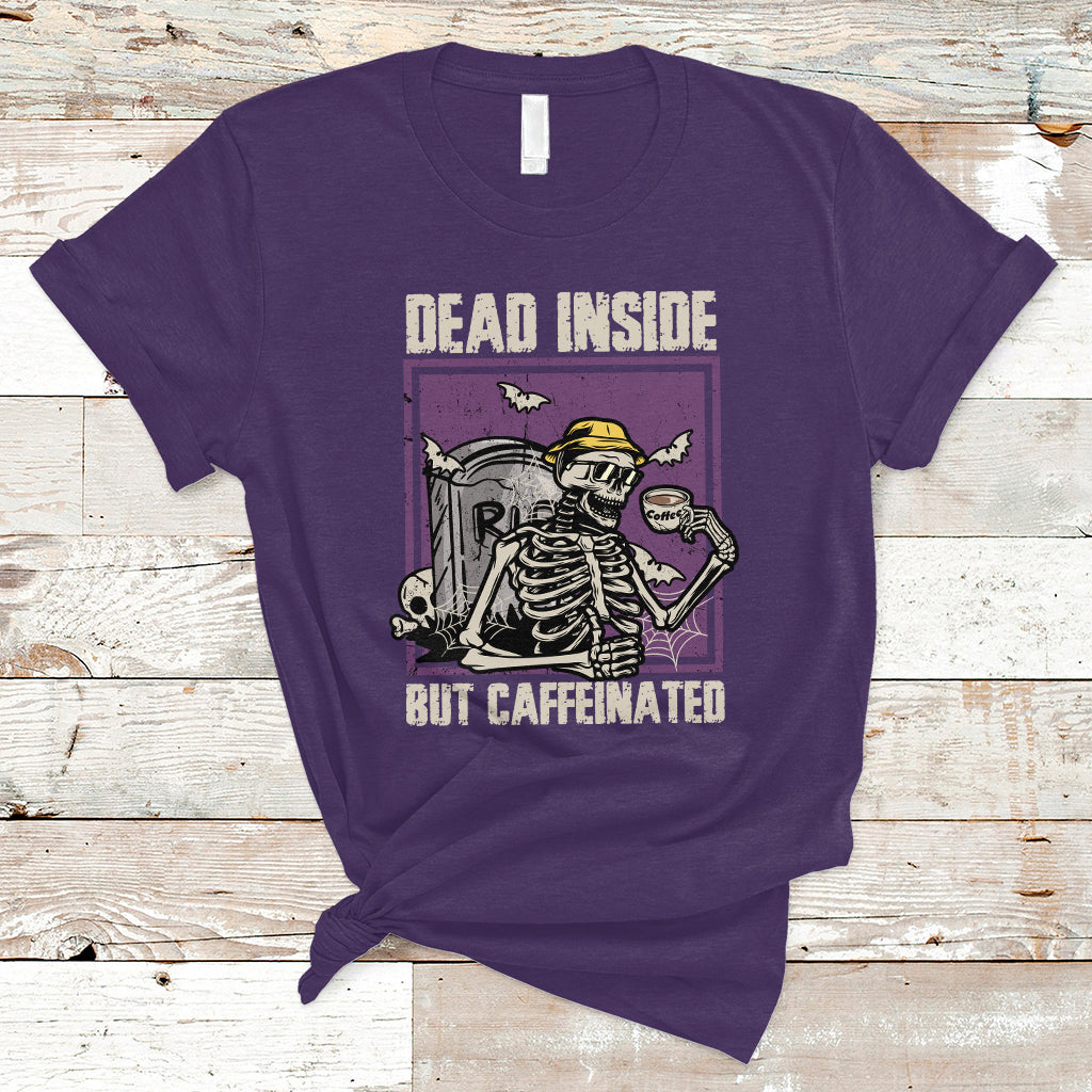 Halloween T Shirt Dead Inside But Caffeinated Skeleton Halloween Costume - Wonder Print Shop