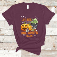 Halloween T Shirt Let The Halloween Begin Scary Pumpkin Halloween Costume - Wonder Print Shop