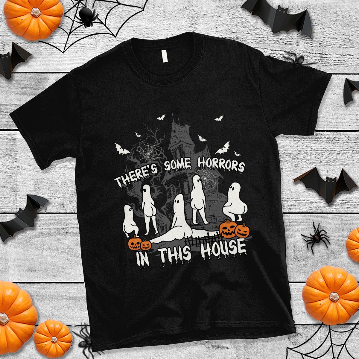 Halloween T Shirt There's Some Horrors In This House Ghosts Pumpkin Halloween - Wonder Print Shop