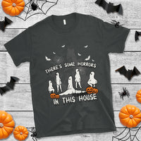 Halloween T Shirt There's Some Horrors In This House Ghosts Pumpkin Halloween - Wonder Print Shop