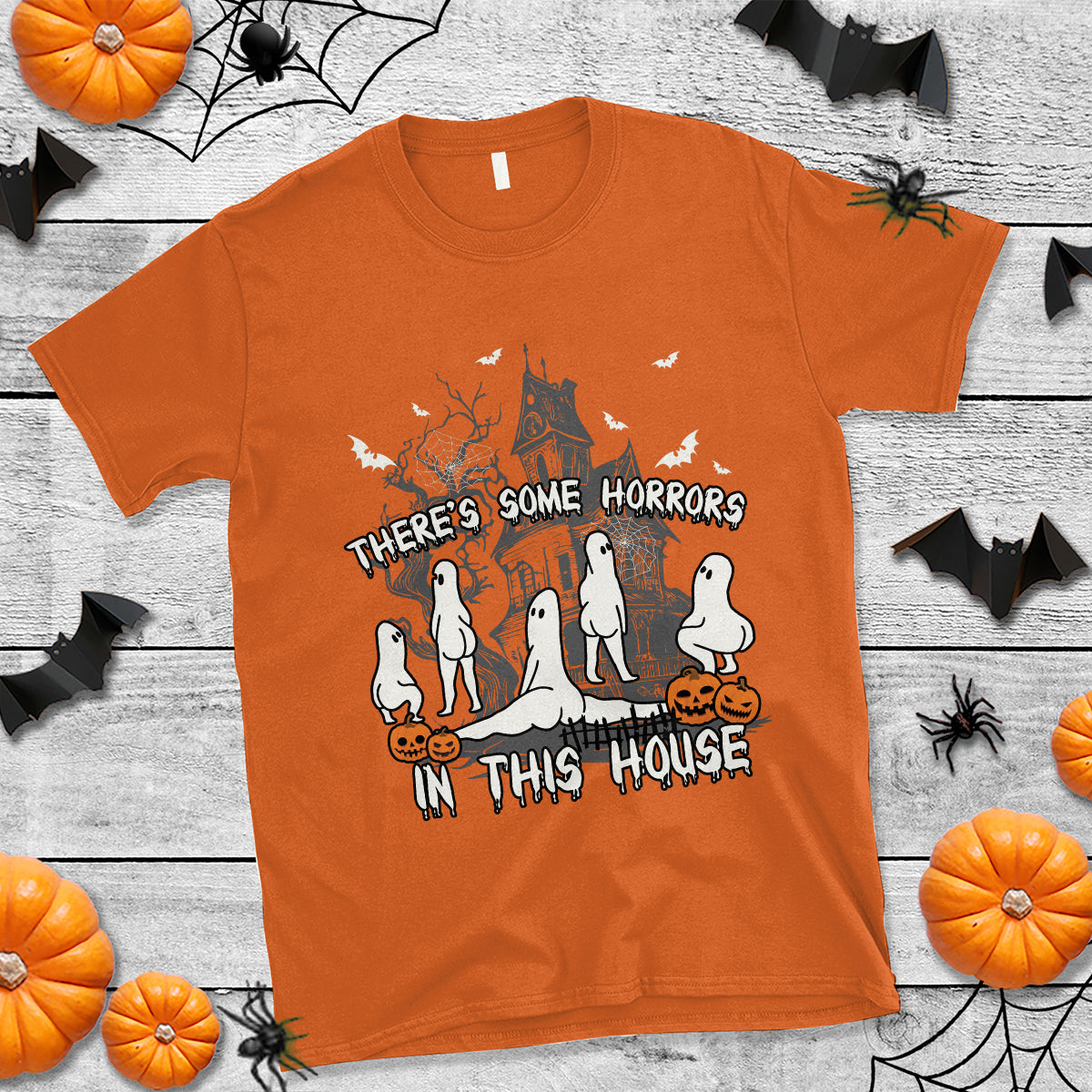 Halloween T Shirt There's Some Horrors In This House Ghosts Pumpkin Halloween - Wonder Print Shop
