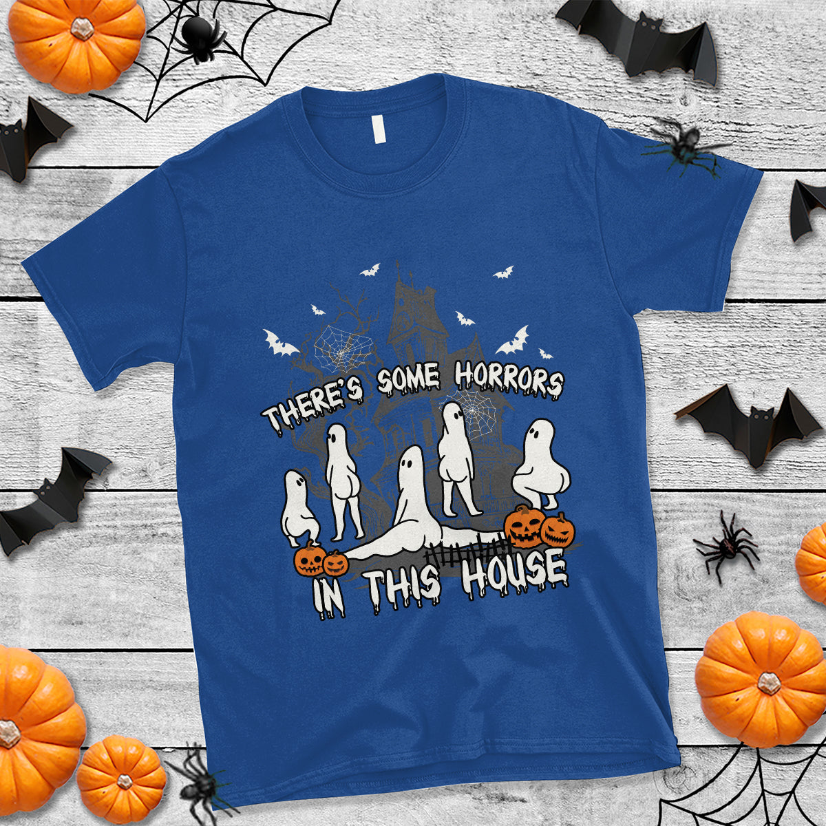 Halloween T Shirt There's Some Horrors In This House Ghosts Pumpkin Halloween - Wonder Print Shop