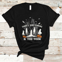 Halloween T Shirt There's Some Horrors In This House Ghosts Pumpkin Halloween - Wonder Print Shop