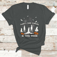 Halloween T Shirt There's Some Horrors In This House Ghosts Pumpkin Halloween - Wonder Print Shop