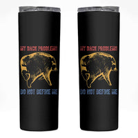 Funny Jimothy Meme Back Pain Humor Skinny Tumbler My Back Problems Do Not Define Me Viral Seattle Raccoon