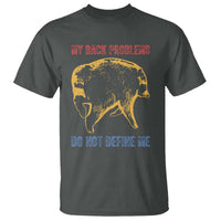 Funny Jimothy Meme Back Pain Humor T Shirt My Back Problems Do Not Define Me Viral Seattle Raccoon