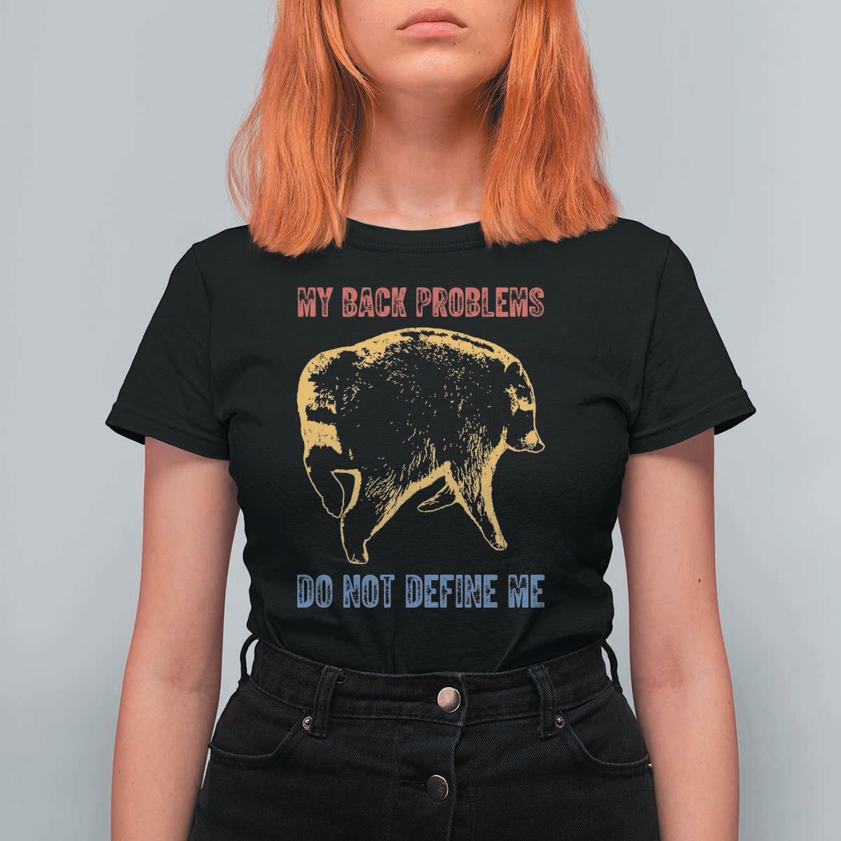 Funny Jimothy Meme Back Pain Humor T Shirt For Women My Back Problems Do Not Define Me Viral Seattle Raccoon