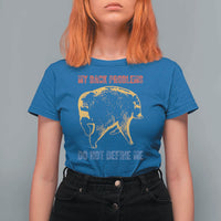 Funny Jimothy Meme Back Pain Humor T Shirt For Women My Back Problems Do Not Define Me Viral Seattle Raccoon