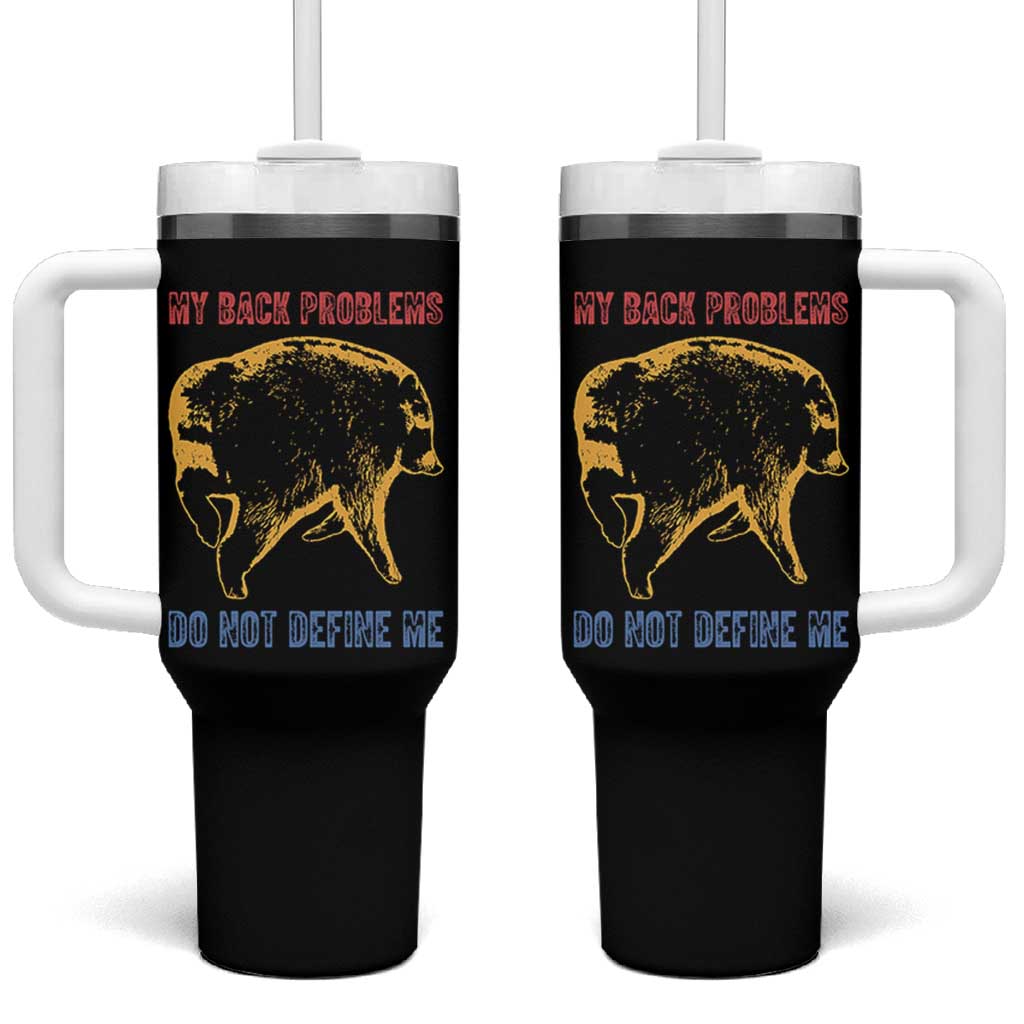Funny Jimothy Meme Back Pain Humor Tumbler With Handle My Back Problems Do Not Define Me Viral Seattle Raccoon