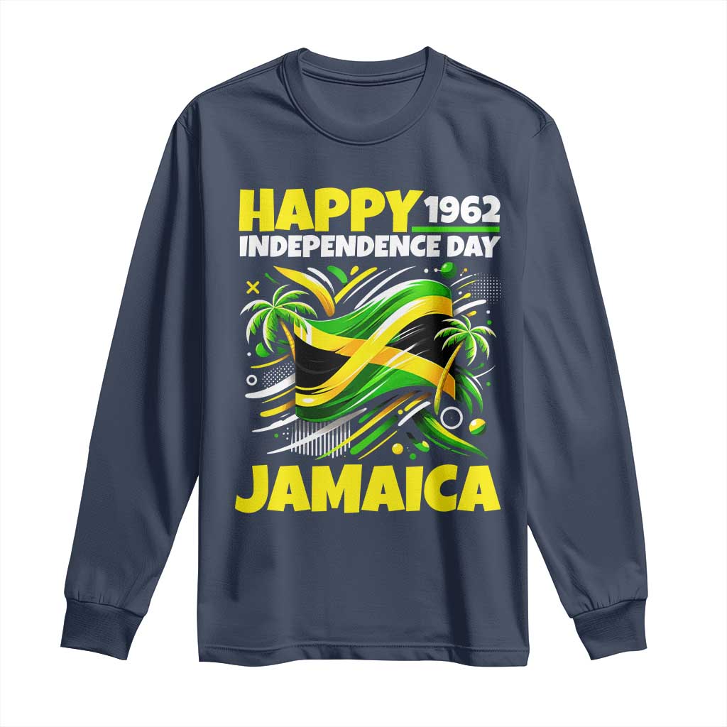 Happy Jamaican Independence Day 1962 Graphic Long Sleeve Shirt Jamaica Waving Flag and Palm Trees Caribbean Pride