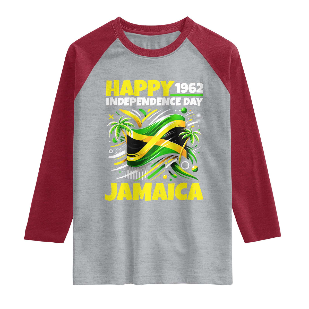 Happy Jamaican Independence Day 1962 Graphic Raglan Shirt Jamaica Waving Flag and Palm Trees Caribbean Pride