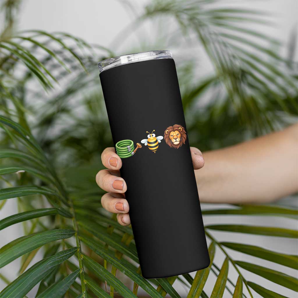 Hose Bee Lion Meme Slang Funny Wordplay Pun Graphic Skinny Tumbler