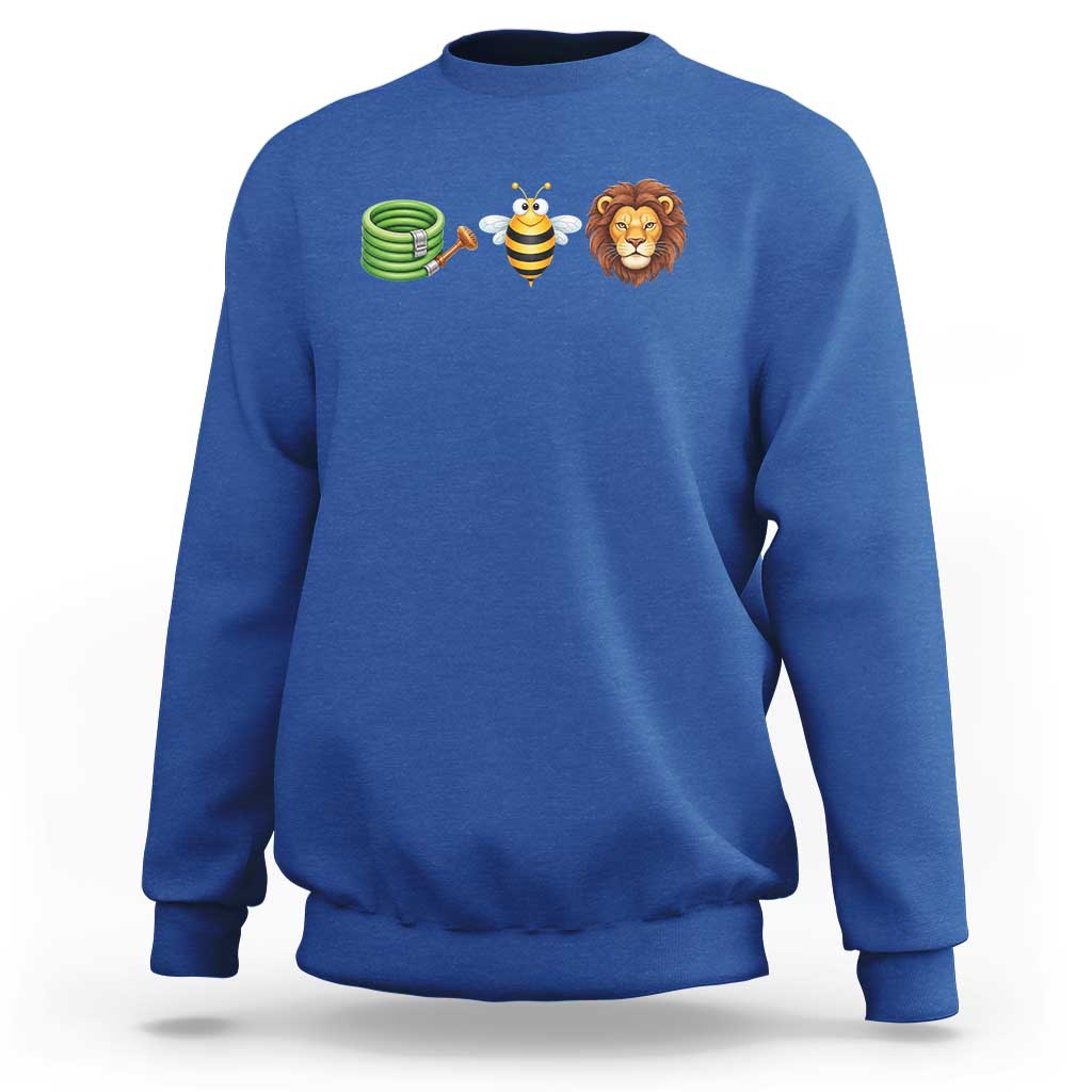 Hose Bee Lion Meme Slang Funny Wordplay Pun Graphic Sweatshirt
