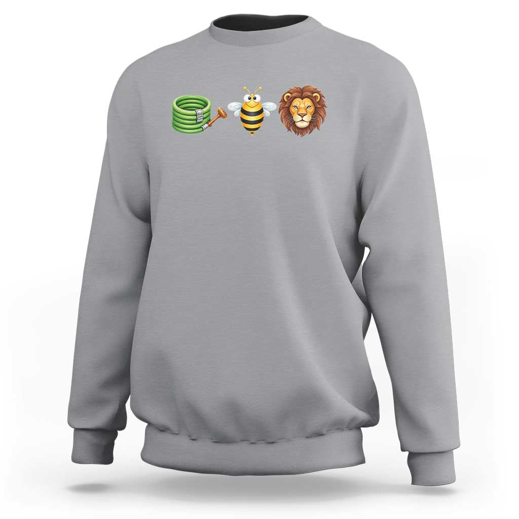 Hose Bee Lion Meme Slang Funny Wordplay Pun Graphic Sweatshirt