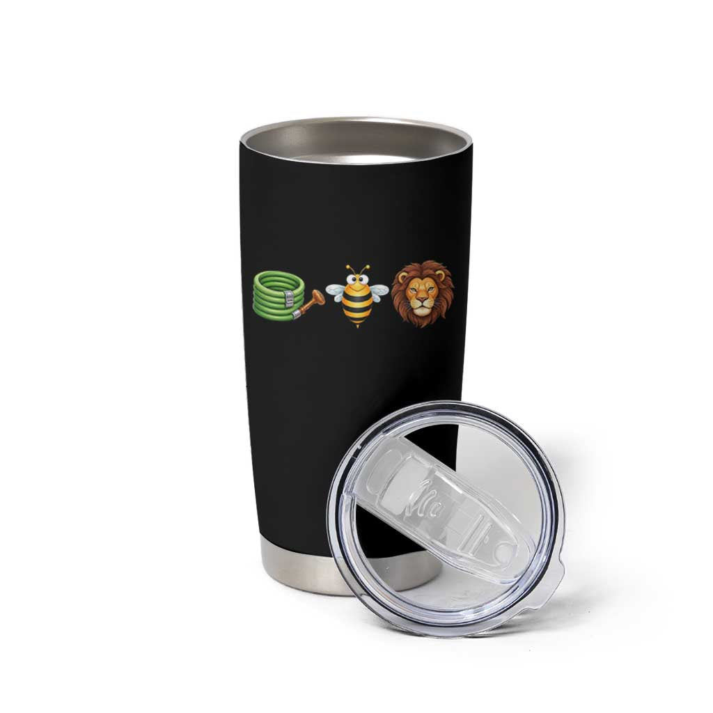 Hose Bee Lion Meme Slang Funny Wordplay Pun Graphic Tumbler Cup