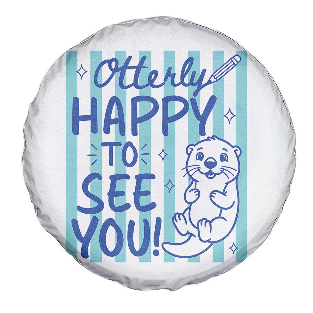 Cute Otter Pun Back To School Retro Preppy Spare Tire Cover Otterly Happy To See You
