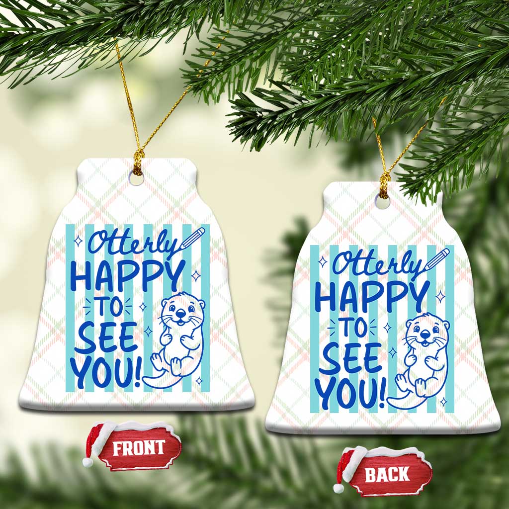 Cute Otter Pun Back To School Retro Preppy Ceramic Ornament Otterly Happy To See You