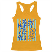 Cute Otter Pun Back To School Retro Preppy Racerback Tank Top Otterly Happy To See You