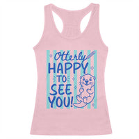 Cute Otter Pun Back To School Retro Preppy Racerback Tank Top Otterly Happy To See You