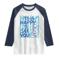 Cute Otter Pun Back To School Retro Preppy Raglan Shirt Otterly Happy To See You