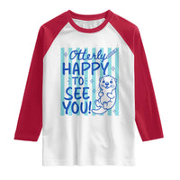 Cute Otter Pun Back To School Retro Preppy Raglan Shirt Otterly Happy To See You