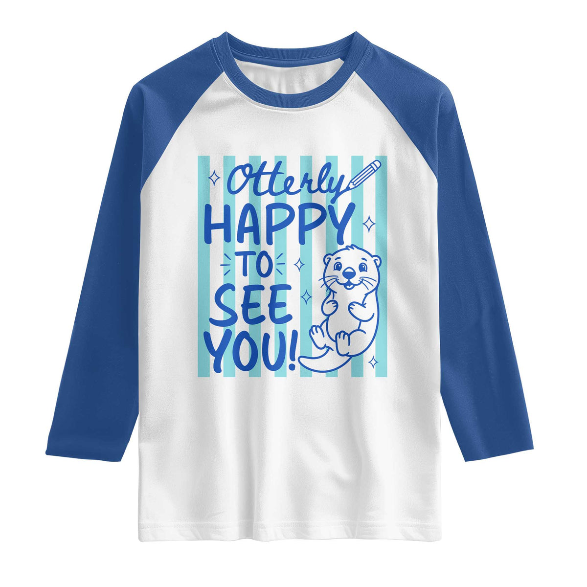Cute Otter Pun Back To School Retro Preppy Raglan Shirt Otterly Happy To See You