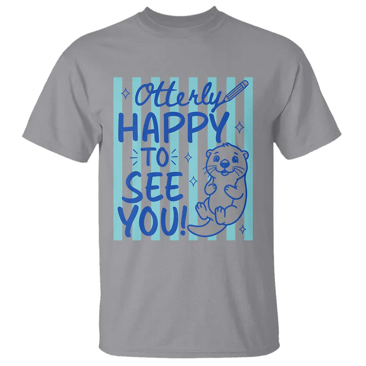 Cute Otter Pun Back To School Retro Preppy T Shirt Otterly Happy To See You