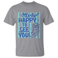 Cute Otter Pun Back To School Retro Preppy T Shirt Otterly Happy To See You