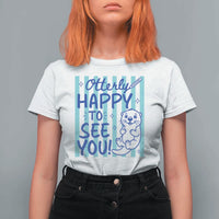 Cute Otter Pun Back To School Retro Preppy T Shirt For Women Otterly Happy To See You
