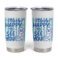 Cute Otter Pun Back To School Retro Preppy Tumbler Cup Otterly Happy To See You