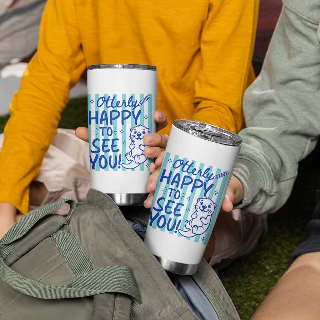 Cute Otter Pun Back To School Retro Preppy Tumbler Cup Otterly Happy To See You