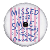 Cute Crocodile Pun Back To School Retro Preppy Spare Tire Cover Missed Your Smile Crocodile