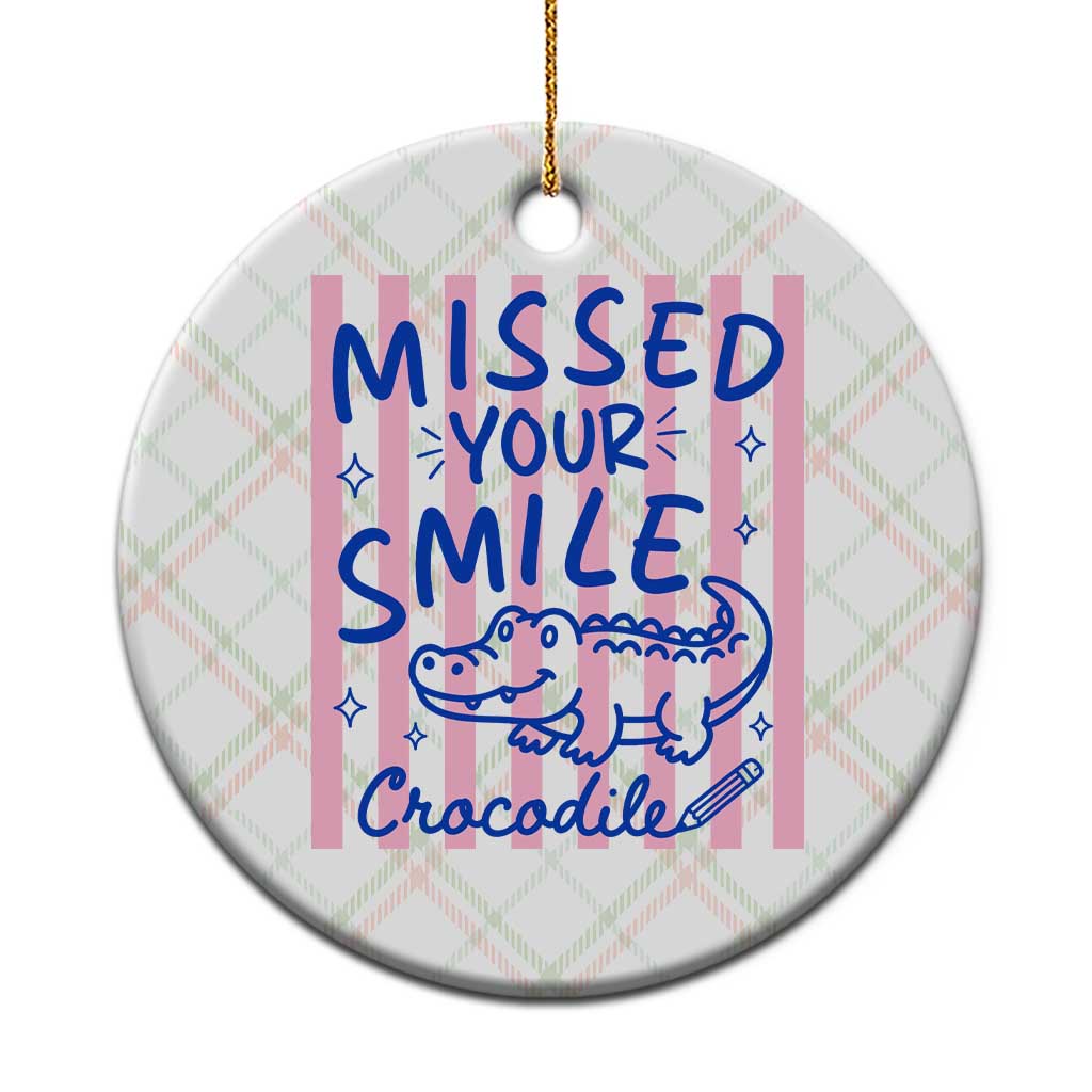 Cute Crocodile Pun Back To School Retro Preppy Ceramic Ornament Missed Your Smile Crocodile