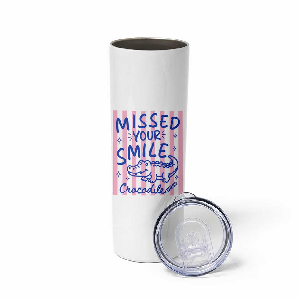 Cute Crocodile Pun Back To School Retro Preppy Skinny Tumbler Missed Your Smile Crocodile