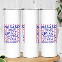 Cute Crocodile Pun Back To School Retro Preppy Skinny Tumbler Missed Your Smile Crocodile